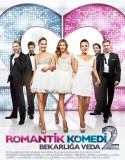 Romantik Komedi 2: Bekarlığa Veda Full HD izle